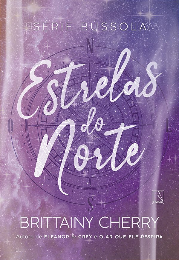 Livro Estrelas do Norte (Vol. 4 Série Bússola) (Volume 4)