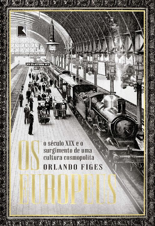 Livro Os europeus: O século XIX e o surgimento de uma cul...