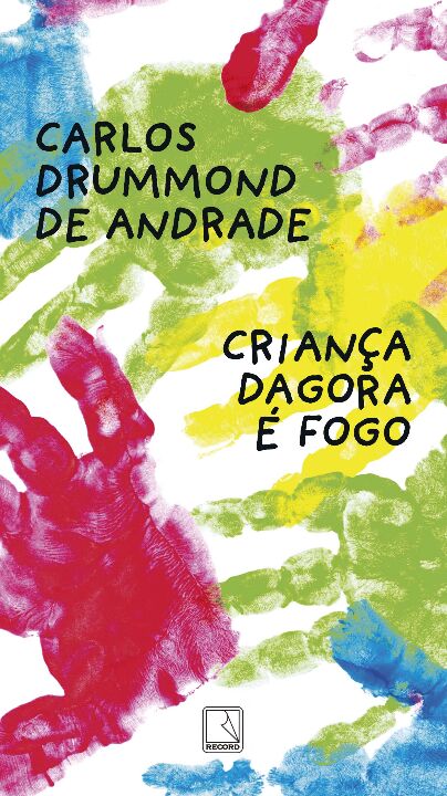 Livro Criança dagora é fogo