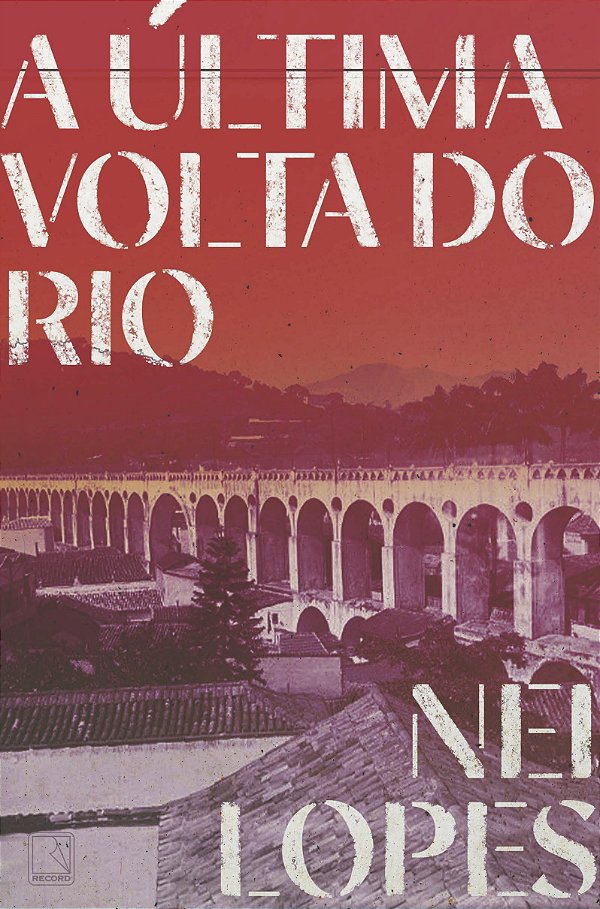 Livro A última volta do Rio