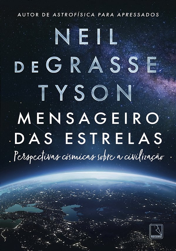 Livro Mensageiro Das Estrelas - Perspectivas Cósmicas Sob...
