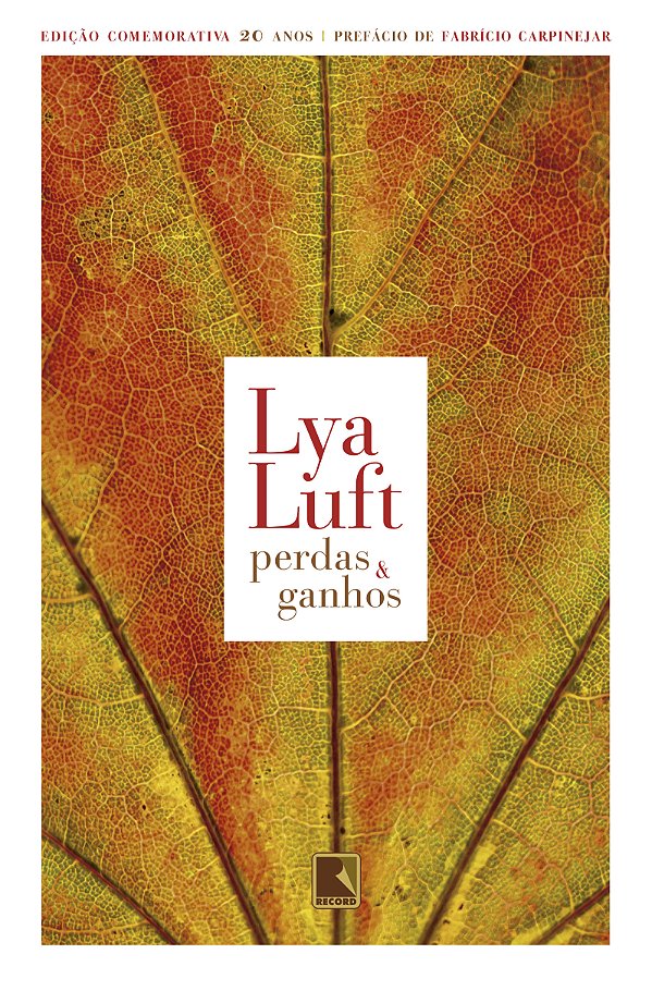 Livro Perdas E Ganhos - (Edição Comemorativa 20 Anos)