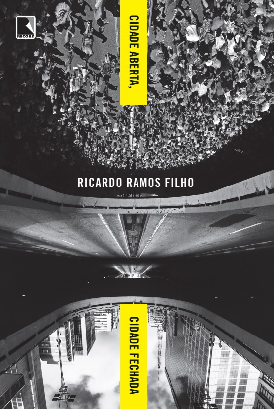 Livro Cidade Aberta, Cidade Fechada