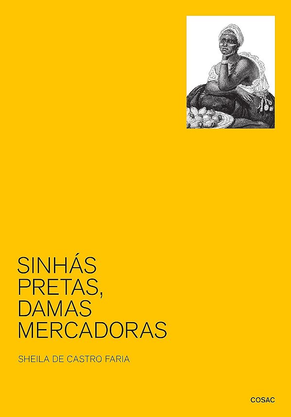 Livro Sinhás, Pretas, Damas Mercadoras