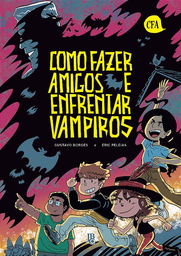 Livro Como fazer amigos e enfrentar vampiros
