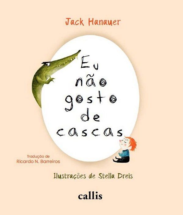 Livro Eu Não Gosto de Cascas