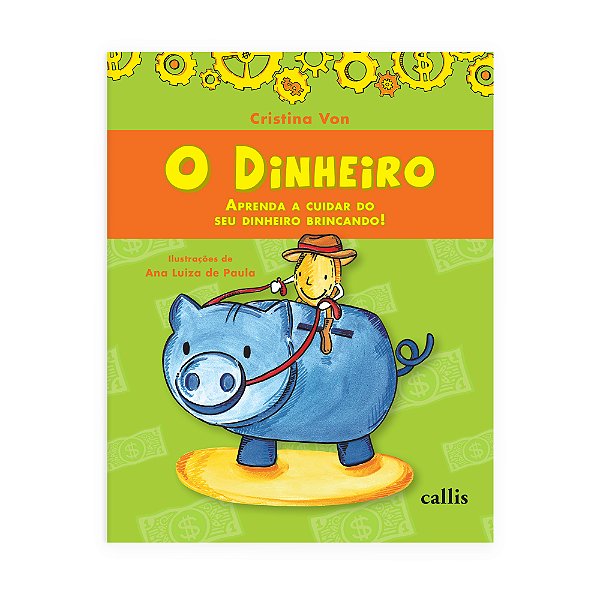 Livro Cl - Dinheiro, O - 3.Ed - Br