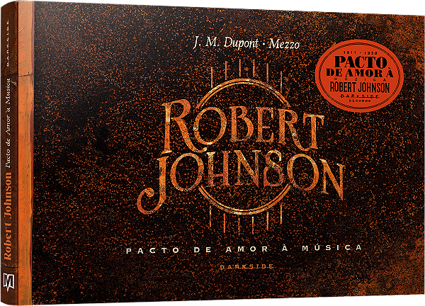 Livro Robert Johnson: pacto de amor à música