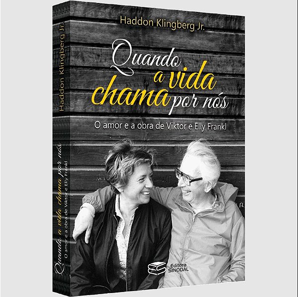 Livro Quando A Vida Chama Por Nós