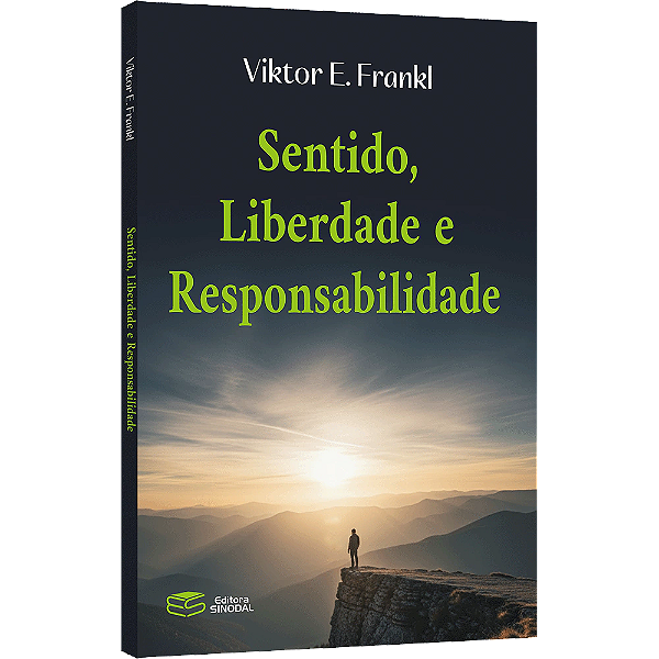 Livro Sentido, Liberdade E Responsabilidade