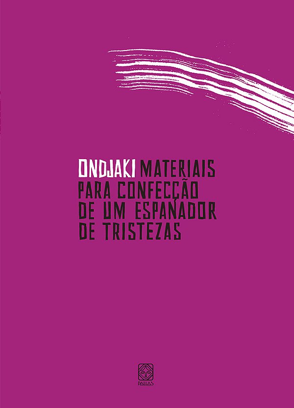 Livro Materiais para confecção de um espanador de tristez...