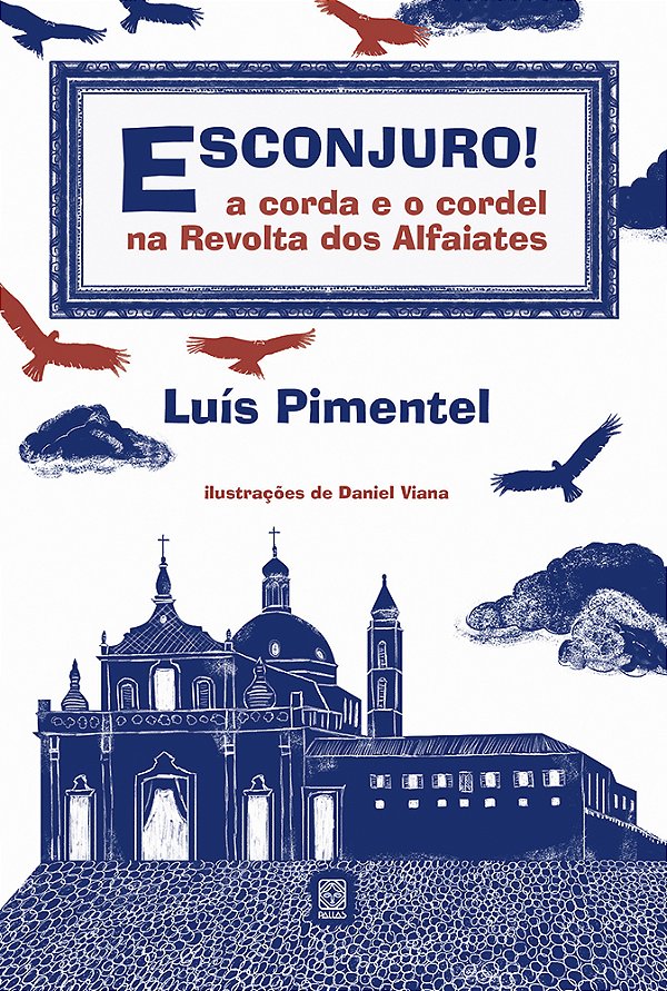Livro Esconjuro!: a corda e o cordel na Revolta dos Alfai...