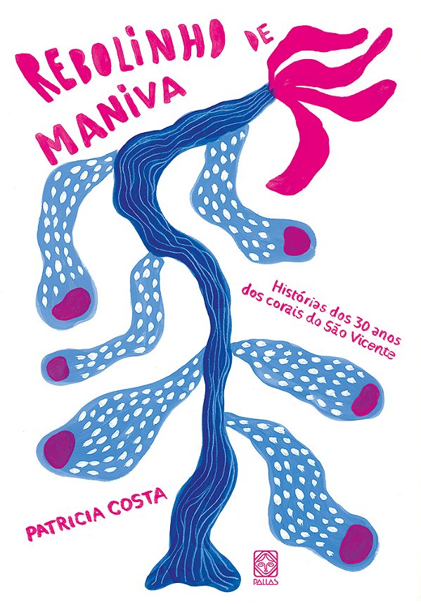 Livro Rebolinho De Maniva - Histórias Dos 30 Anos Dos Cor...