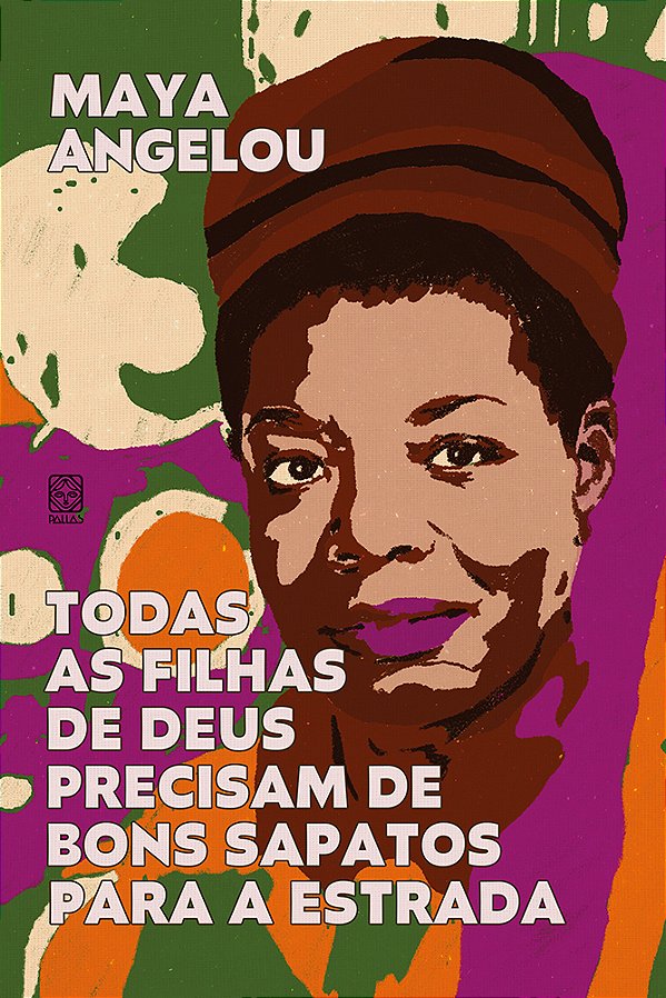 Livro Todas As Filhas De Deus Precisam De Bons Sapatos Para A E...