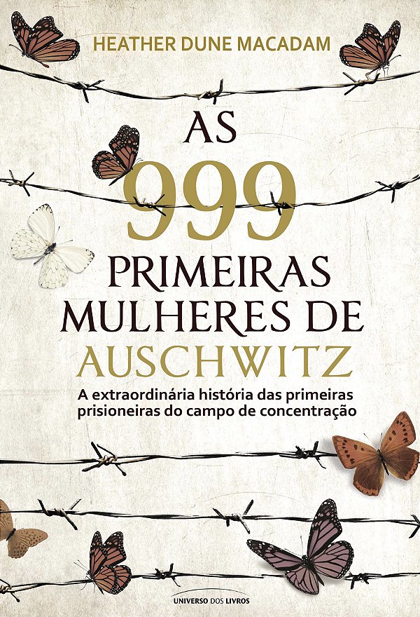 Livro As 999 primeiras mulheres de Auschwitz: a extraordi...