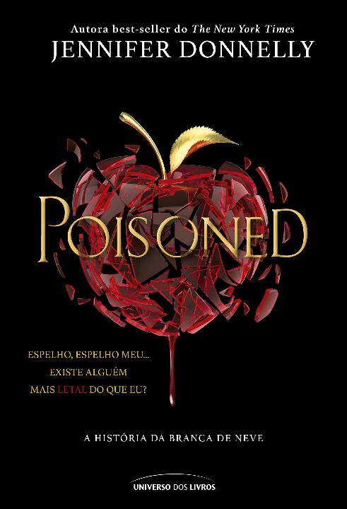 Livro Poisoned: A história da Branca de Neve