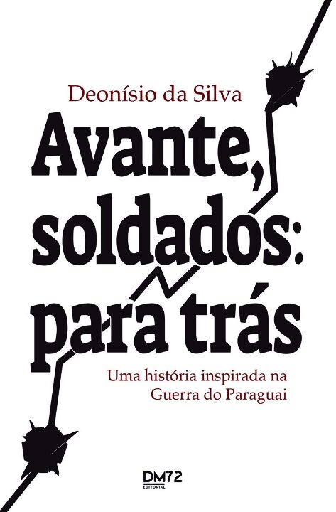 Livro Avante, soldados: para trás: Uma história inspirada...