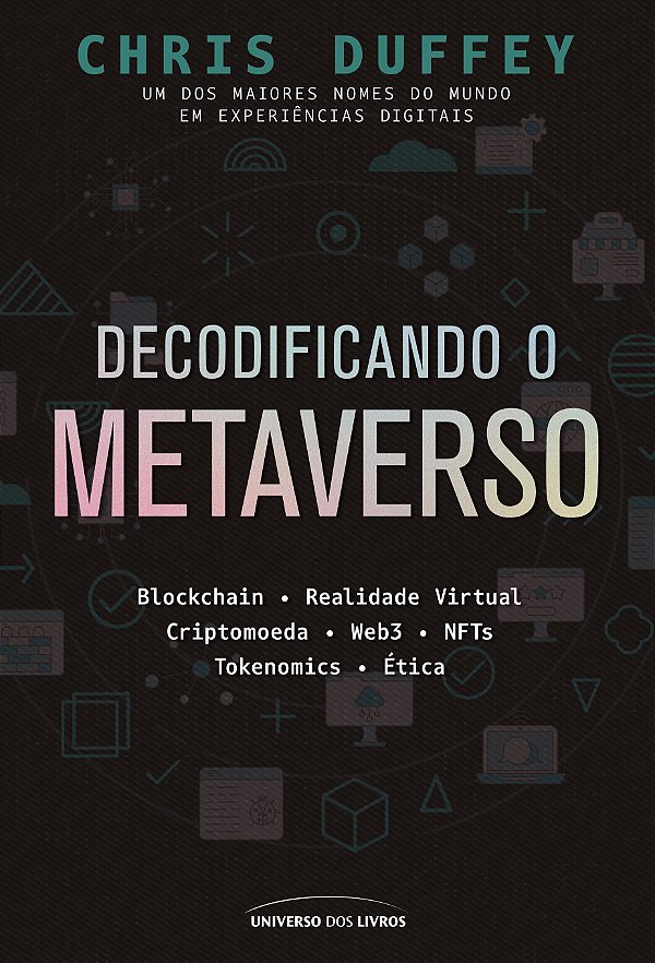 Livro Decodificando O Metaverso