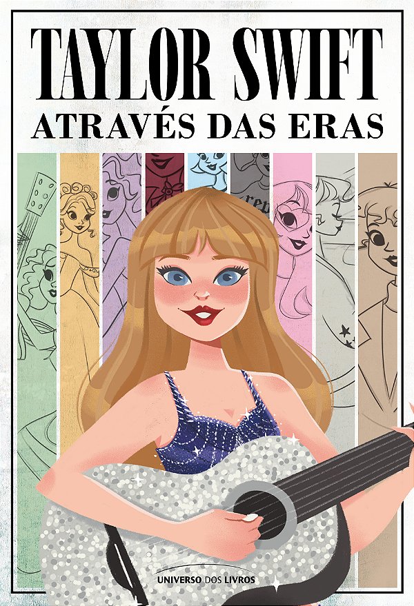 Livro Taylor Swift Através Das Eras