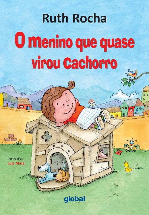 Livro O menino que quase virou cachorro