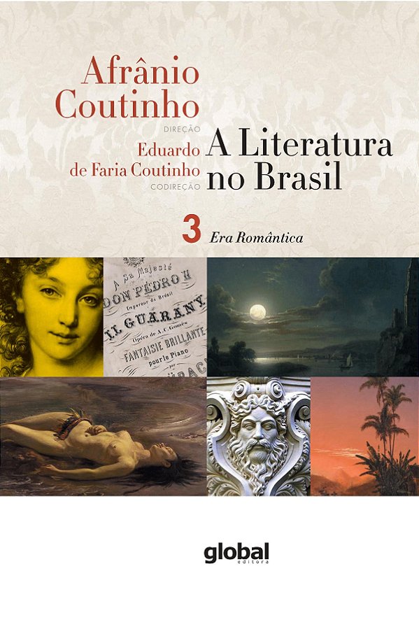 Livro A literatura no Brasil - Era Romântica: Volume III