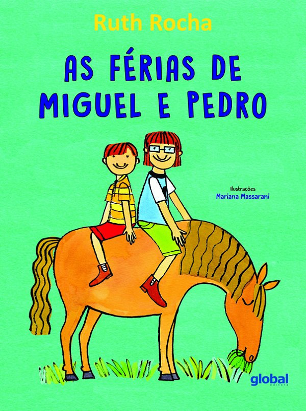 Livro As Férias De Miguel E Pedro
