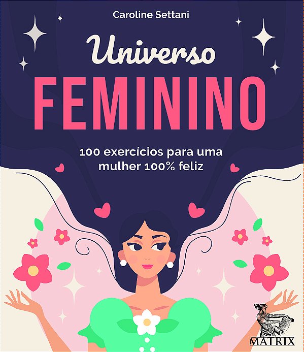 Livro Universo feminino: 100 exercícios para uma mulher 1...
