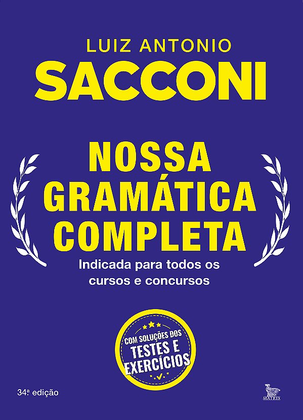 Livro Nossa gramática completa: Indicada para todos os cu...