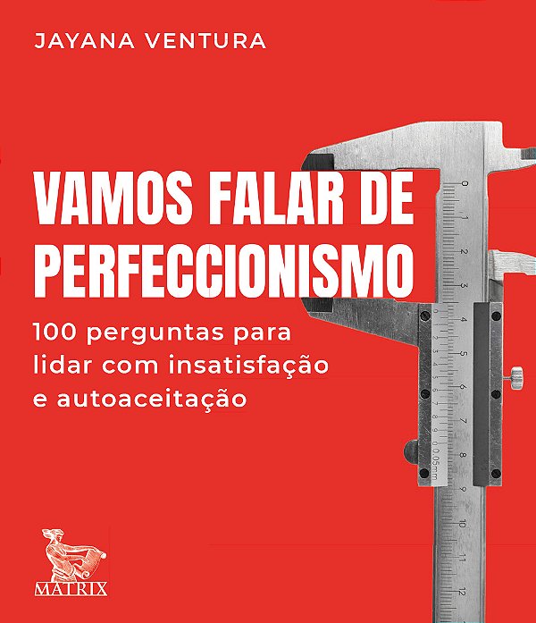 Livro Vamos falar de perfeccionismo: 100 perguntas para l...