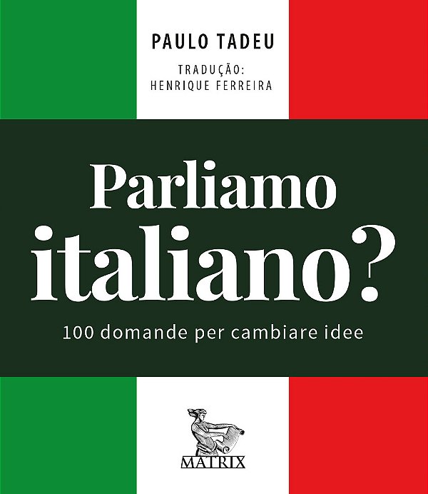 Livro Parliamo italiano: 100 domande per cambiare idee