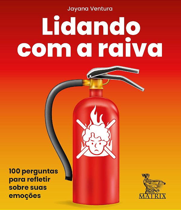 Livro Lidando com a raiva: 100 perguntas para refletir so...