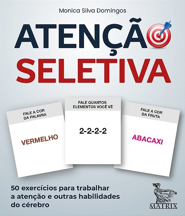 Livro Atenção seletiva: 50 exercícios para trabalhar a at...