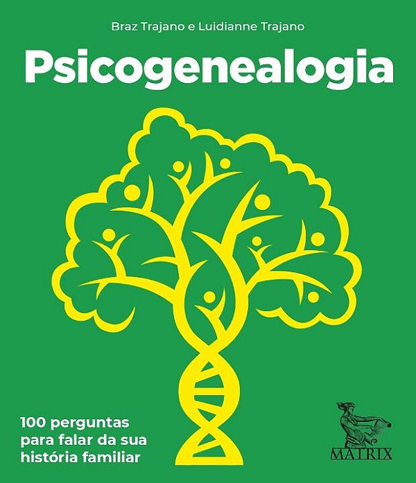 Livro Psicogenealogia: 100 perguntas para falar da sua hi...