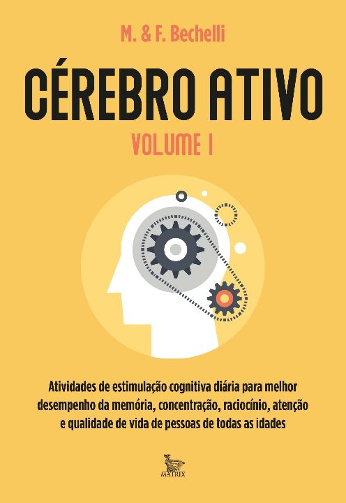 Livro Cérebro ativo - volume 1: Atividades de estimulação...