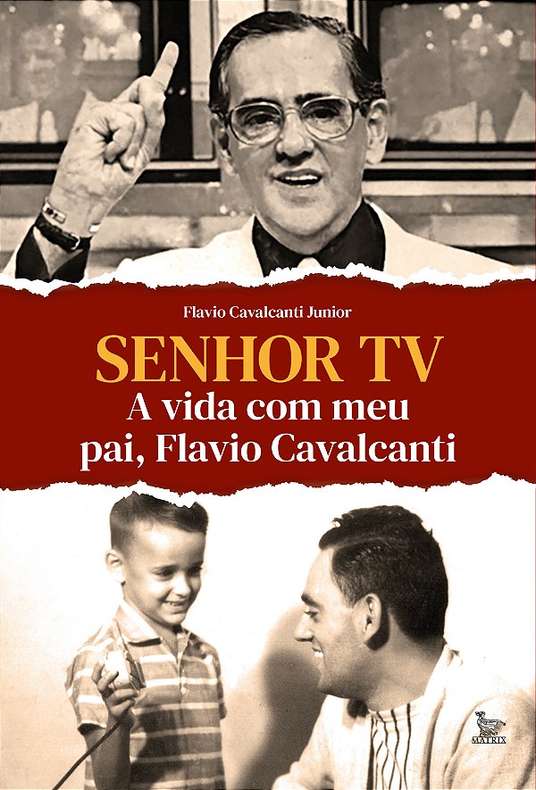 Livro Senhor TV: A vida com meu pai, Flavio Cavalcanti