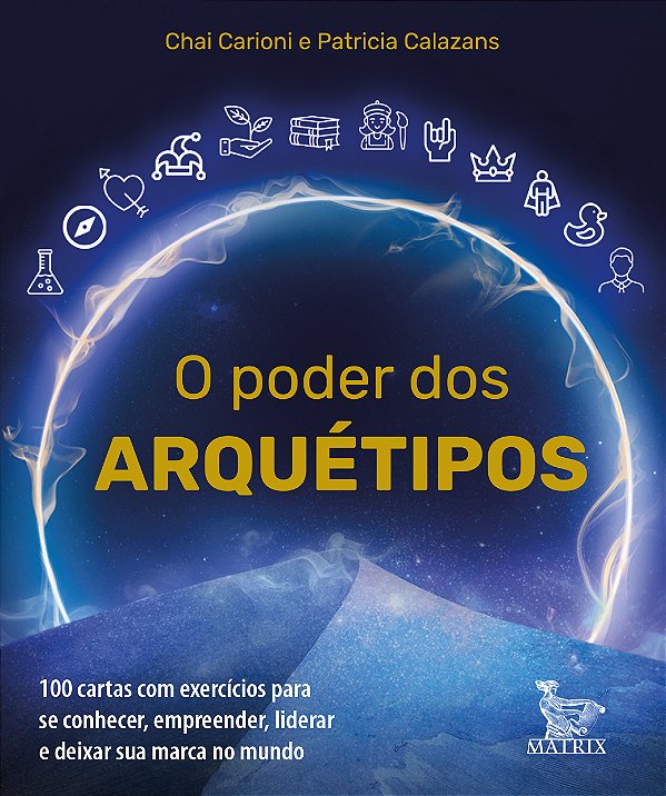 Livro O poder dos arquétipos: 100 cartas com exercícios p...