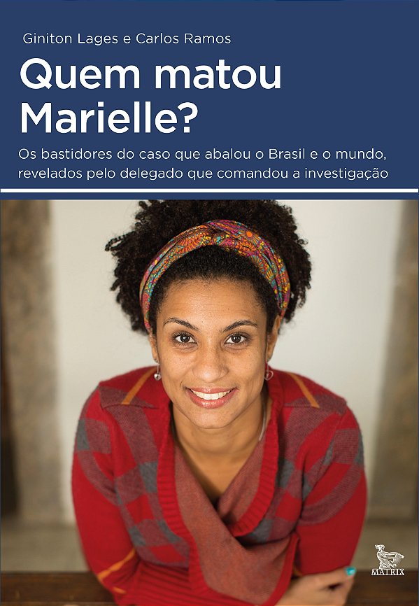 Livro Quem matou Marielle?: Os bastidores do caso que aba...