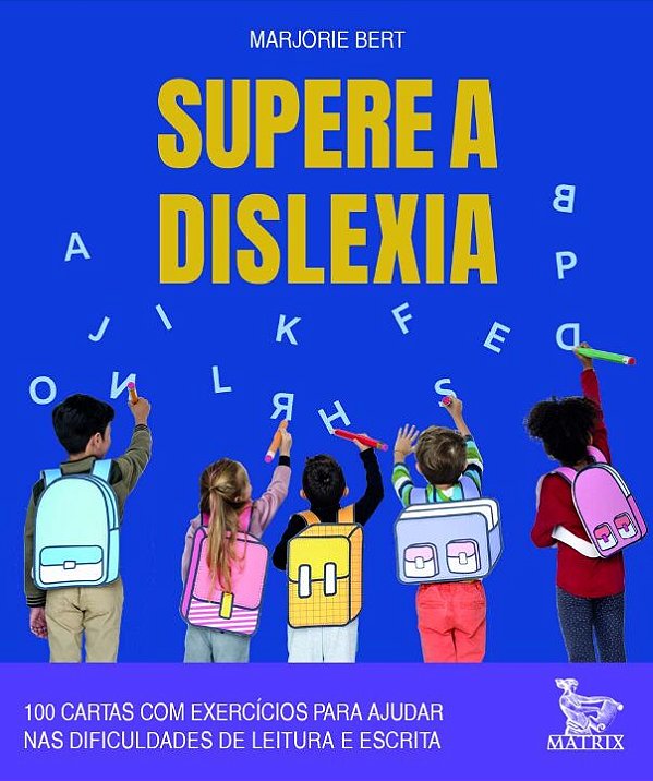 Livro Supere a dislexia: 100 cartas com exercícios para a...