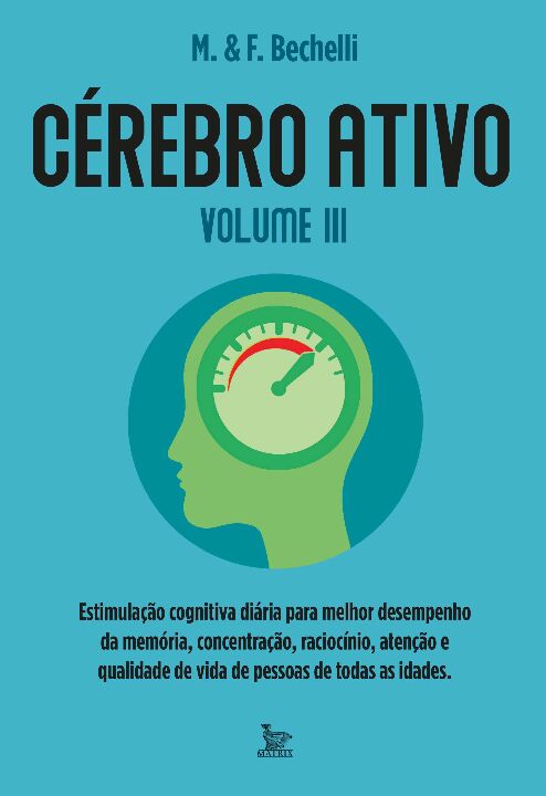 Livro Cérebro ativo - volume 3: Estimulação cognitiva diá...