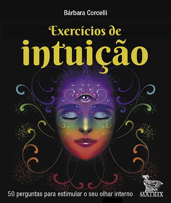 Livro Exercícios de intuição: 50 perguntas para estimular...
