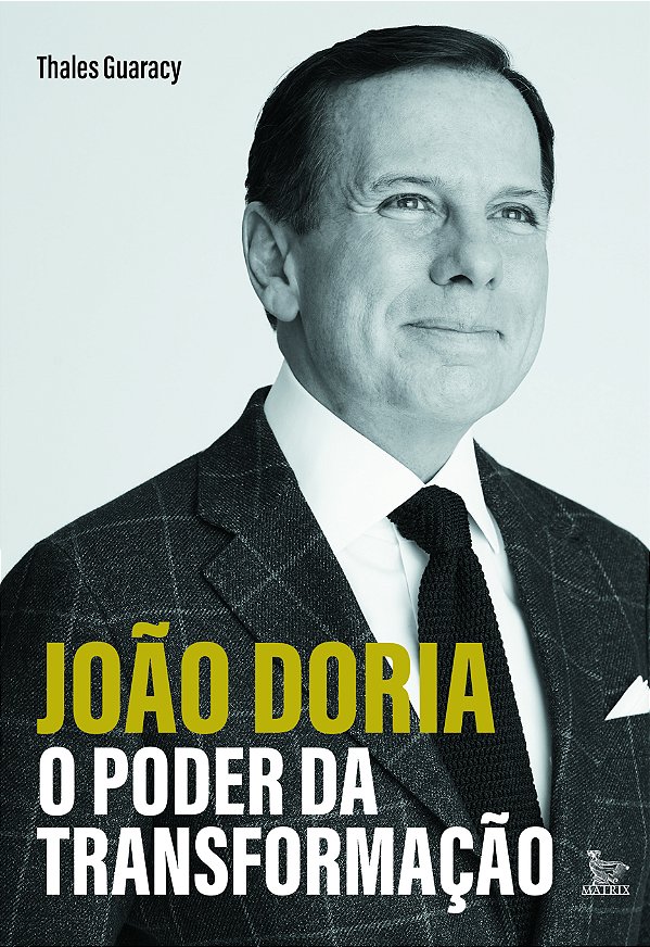 Livro João Doria - o poder da transformação
