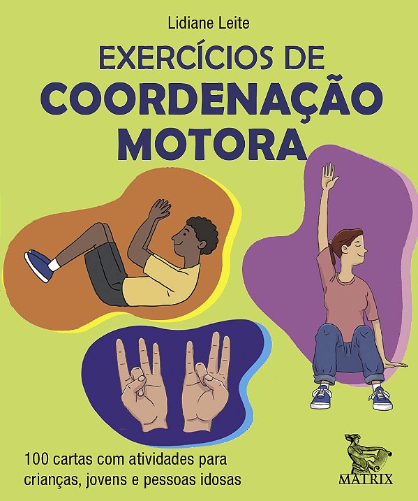 Livro Exercícios De Coordenação Motora - 100 Cartas Com A...