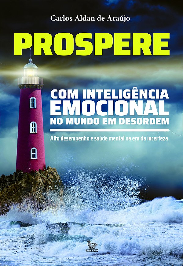 Livro Prospere Com Inteligência Emocional No Mundo Em Des...
