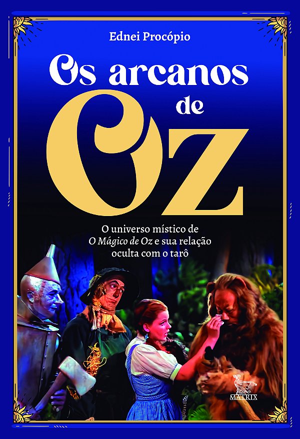 Livro Os Arcanos De Oz