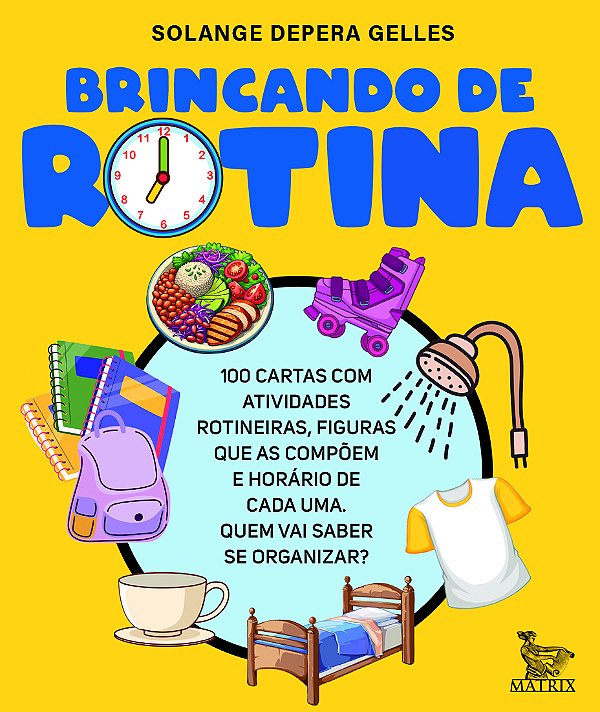 Livro Brincando De Rotina - 100 Cartas Com Atividades Rot...