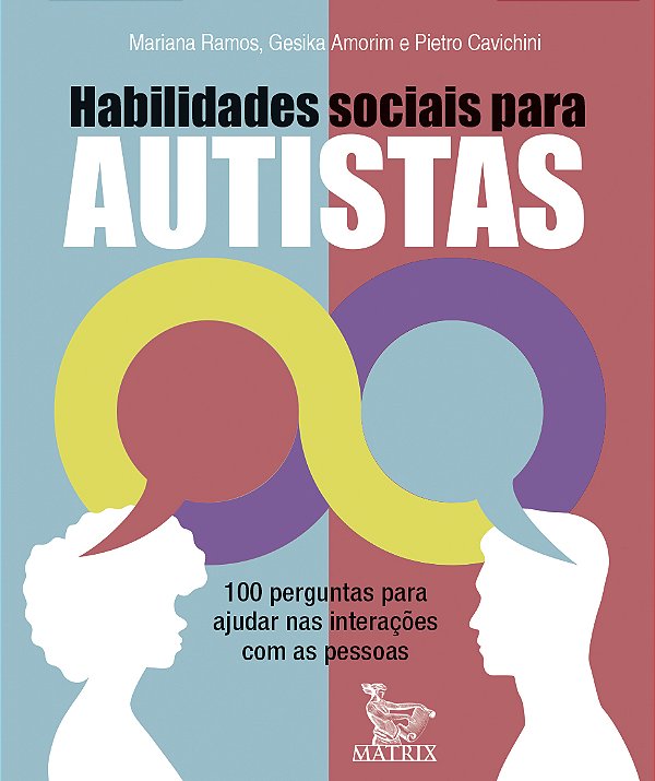 Livro Habilidades Sociais Para Autistas - 100 Perguntas P...