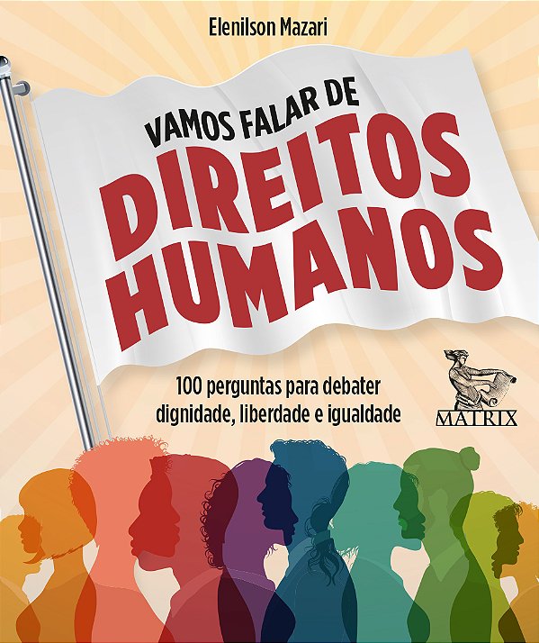 Livro Vamos falar de direitos humanos: 100 perguntas para debat...