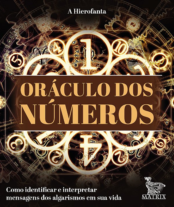 Livro Oráculo dos números: como identificar e interpretar mensa...