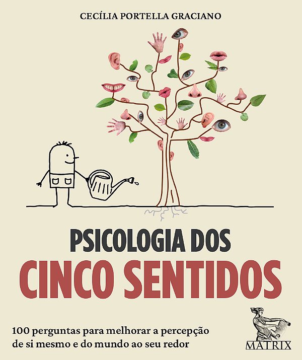 Livro Psicologia Dos Cinco Sentidos: 100 Perguntas Para Melhora...