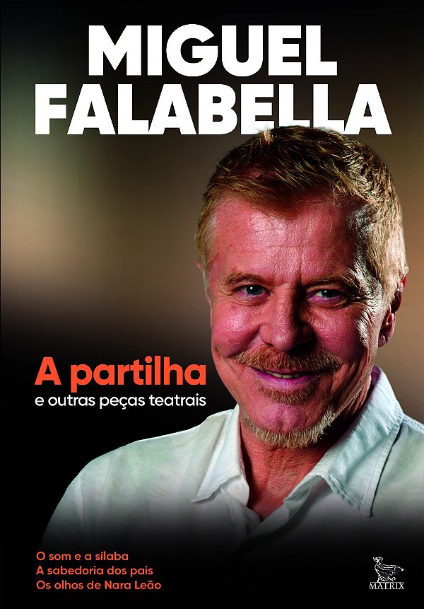 Livro A partilha e outras peças teatrais: o som e a sílaba. a s...